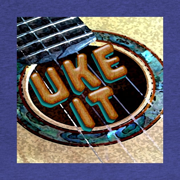 Uke It by SuzDoyle